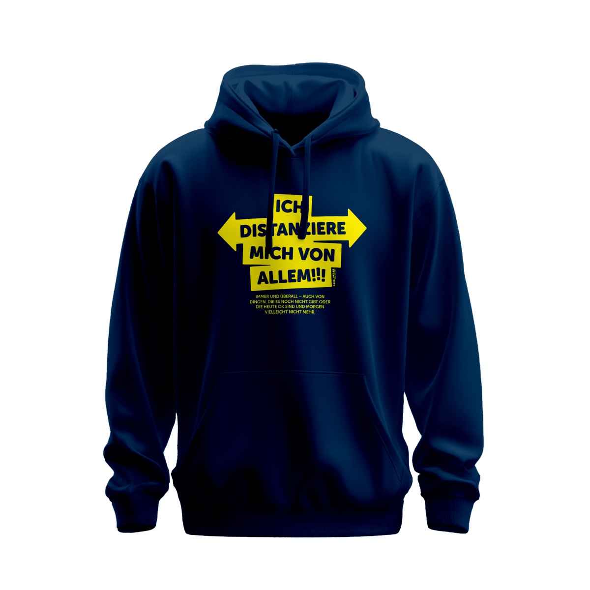 Kapuzen-Sweater (unisex) - Ich distanziere mich von allem, navy