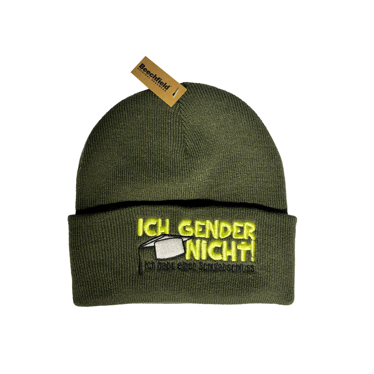 Strickmütze - Ich gender nicht ich habe einen Schulabschluss