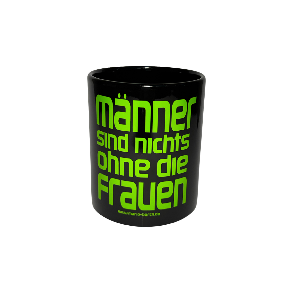 Kaffeepott - Männer sind nichts, ohne die Frauen